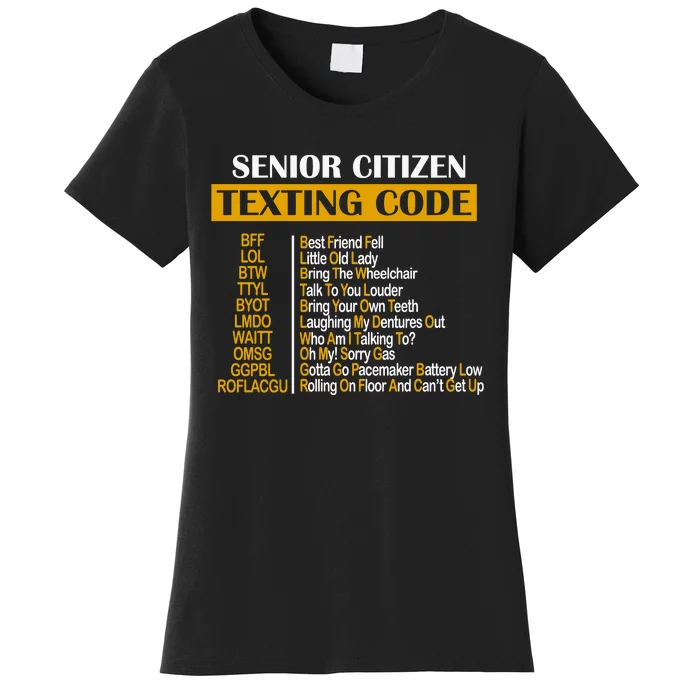 Senior Citizen Texting Code Retired Grandpa Women's T-Shirt