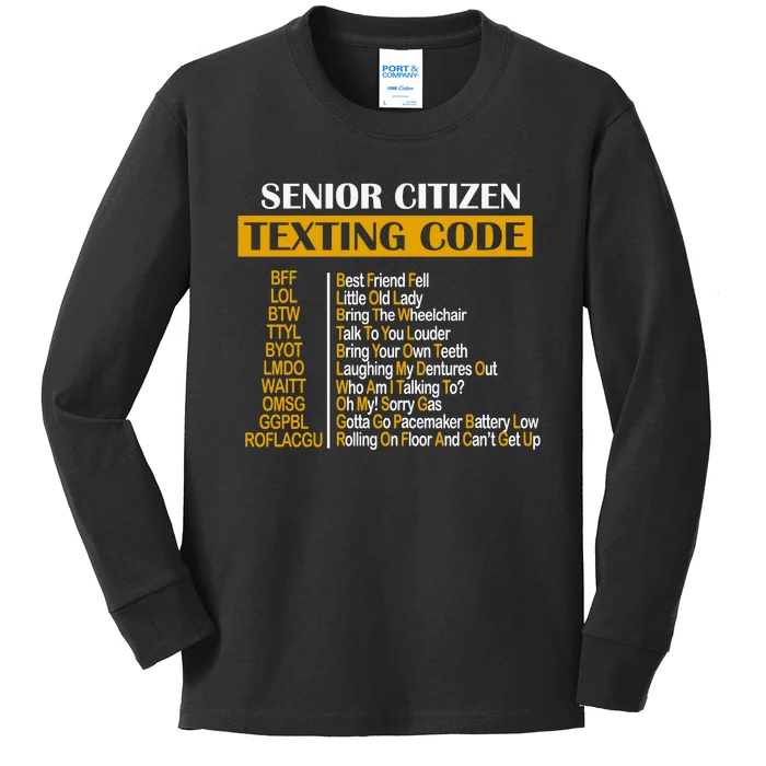 Senior Citizen Texting Code Retired Grandpa Kids Long Sleeve Shirt