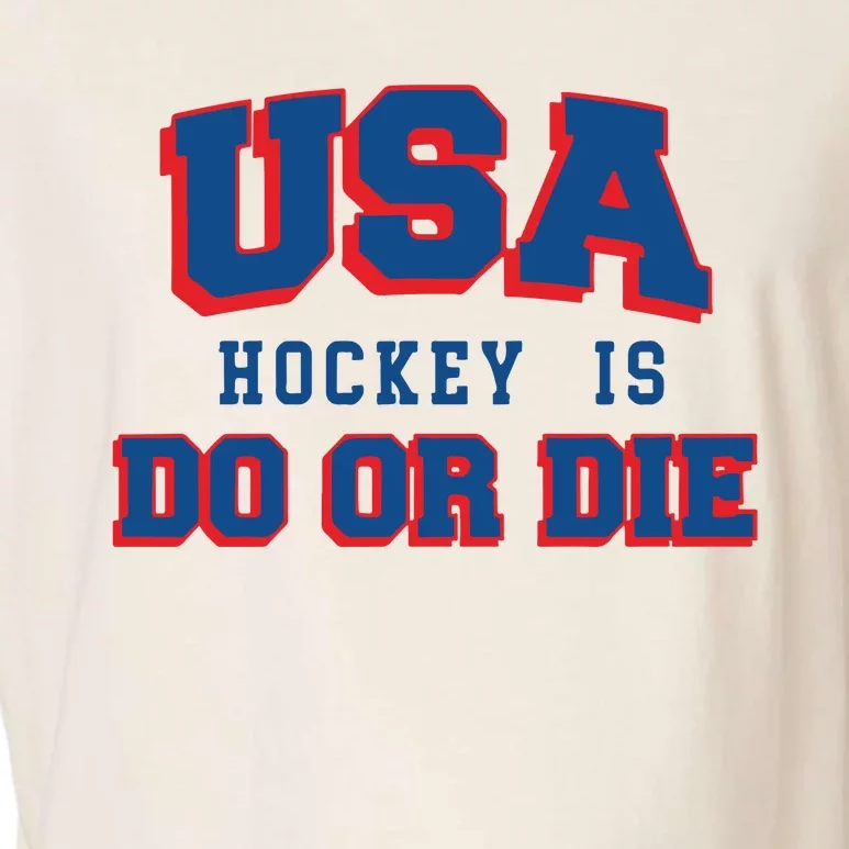 Spittin Chiclets Usa Hockey Is Do Or Die Garment-Dyed Women's Muscle Tee