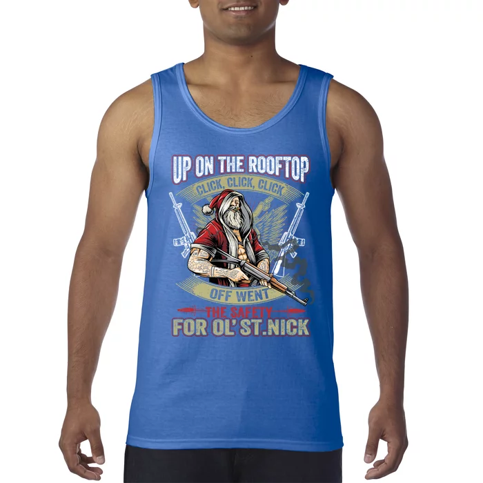 Santa Claus Up On The Rooftop Click Click Click Funny Funny Gift Tank Top