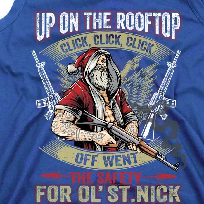 Santa Claus Up On The Rooftop Click Click Click Funny Funny Gift Tank Top