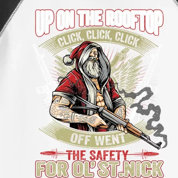 Santa Claus Up On The Rooftop Click Click Click Funny Funny Gift Toddler Fine Jersey T-Shirt