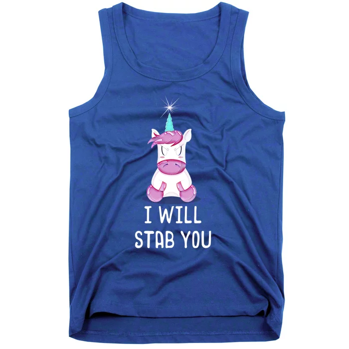 Stabby Cute Unicorn I Will Stab You Unicorn Lover Funny Gift Tank Top