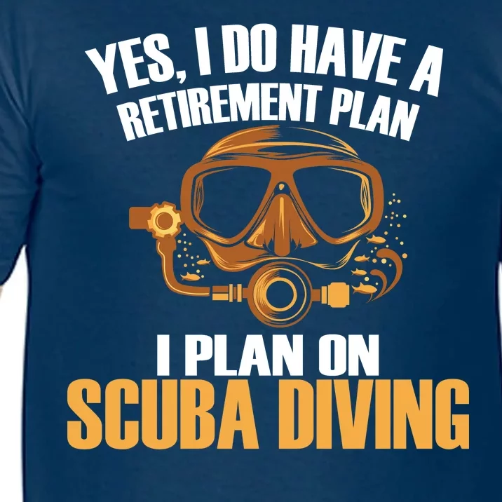 Scuba Diving Retirement Plan Comfort Colors T-Shirt