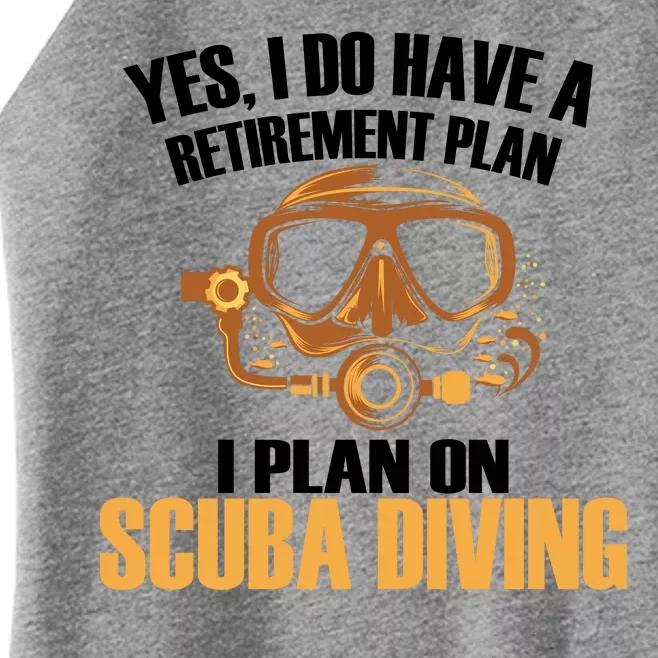 Scuba Diving Retirement Plan Women’s Perfect Tri Rocker Tank