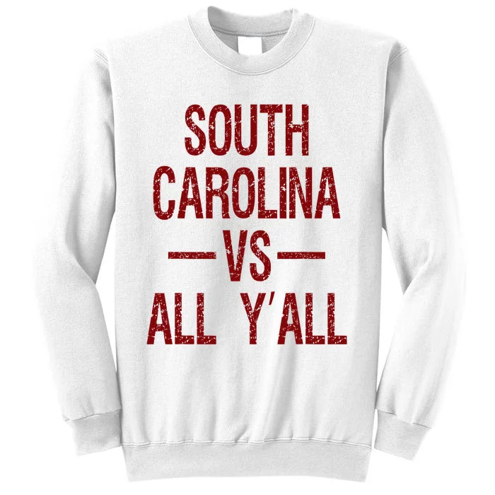 South Carolina Vs All YAll Vintage Weathered Southerner Sweatshirt