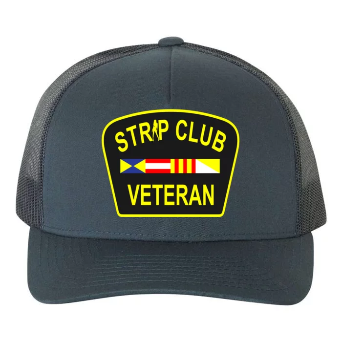 Strip Club Veteran Funny Veteran Yupoong Adult 5-Panel Trucker Hat