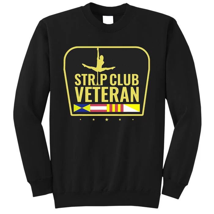 Strip Club Veteran Tall Sweatshirt