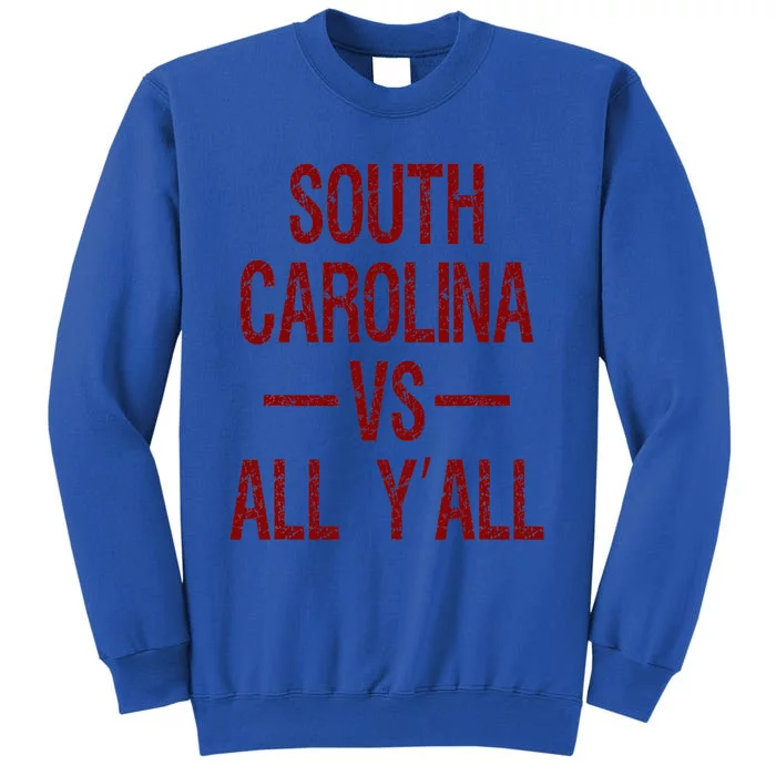 South Carolina Vs All Y'All Vintage Weathered Southerner Sweatshirt