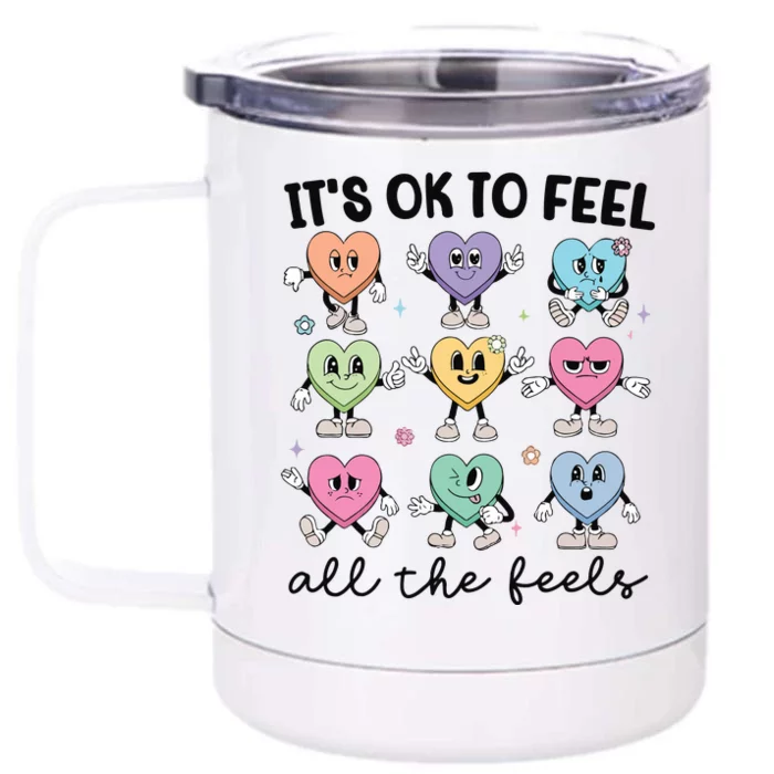 School Counselor Valentine Feel All The Feels Front & Back 12oz Stainless Steel Tumbler Cup