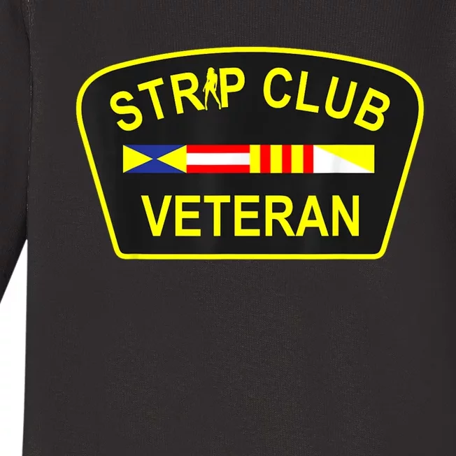 Strip Club Veteran Funny Veteran Baby Long Sleeve Bodysuit