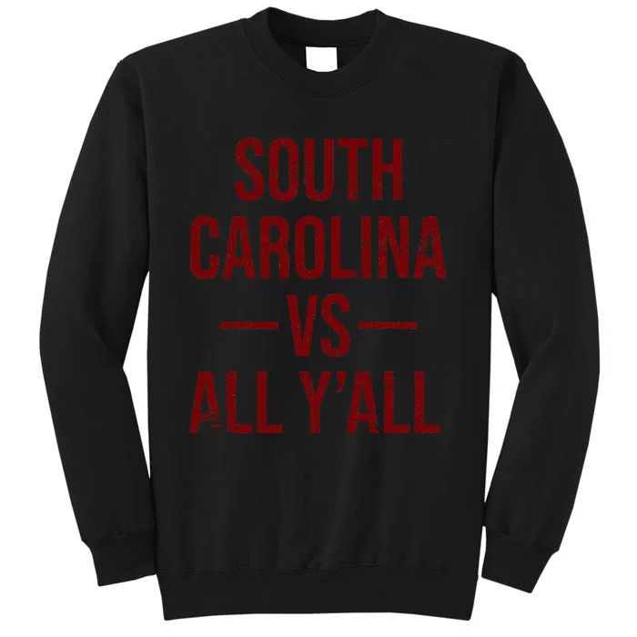 South Carolina Vs All Y'All Vintage Weathered Southerner Sweatshirt