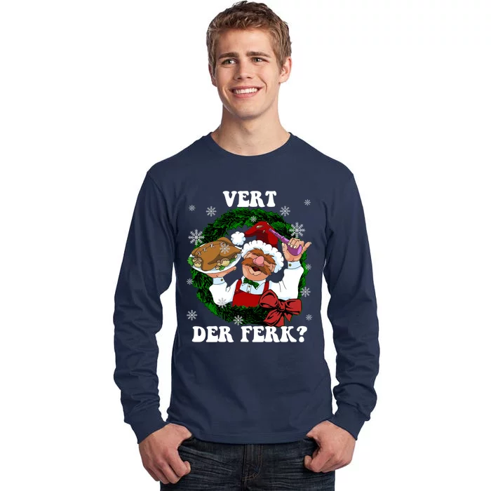 Swedish Chef Vert Der Ferk Christmas Swedish Chef Christmas Funny Tall Long Sleeve T-Shirt