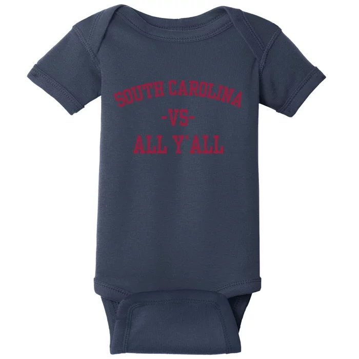 South Carolina Vs All Y'All Baby Bodysuit