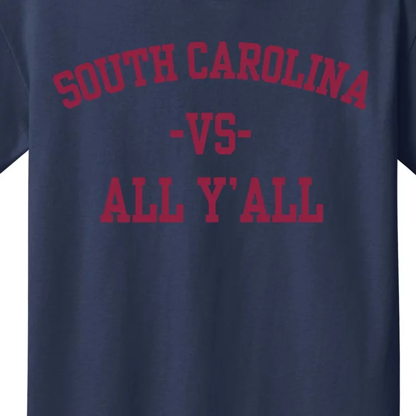 South Carolina Vs All Y'All Kids T-Shirt