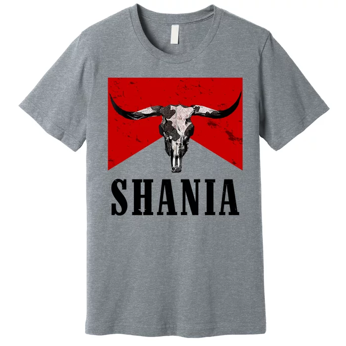 Shania Country Western Bull Premium T-Shirt