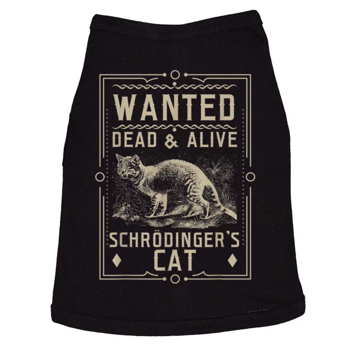 SchrodingerS Cat Wanted Dead & Alive Science & Math Doggie Tank