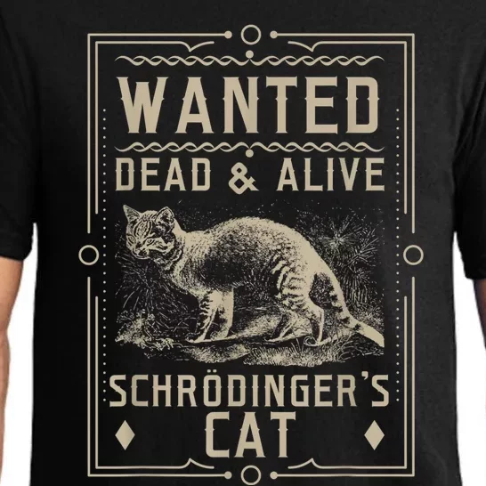 SchrodingerS Cat Wanted Dead & Alive Science & Math Pajama Set