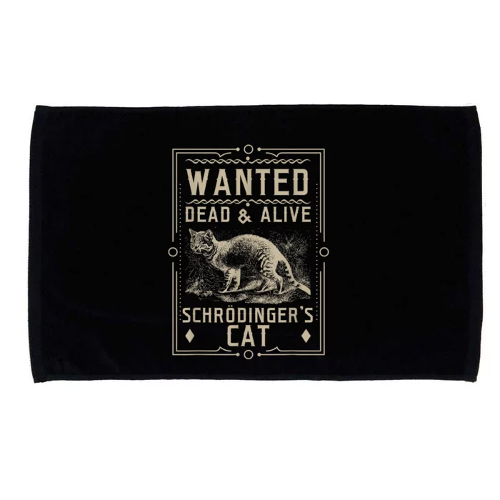 SchrodingerS Cat Wanted Dead & Alive Science & Math Microfiber Hand Towel