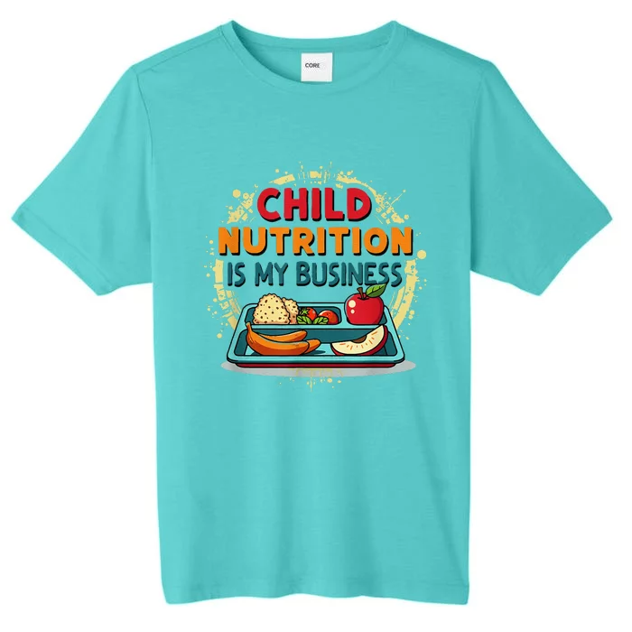 School Cafeteria Worker Lunch Lady Food Tray Child Nutrition ChromaSoft Performance T-Shirt