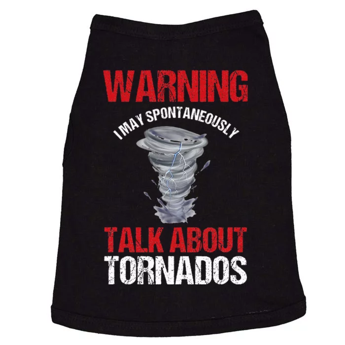 Storm Chaser Weather Forecaster Meteorologist Tornadoes Doggie Tank