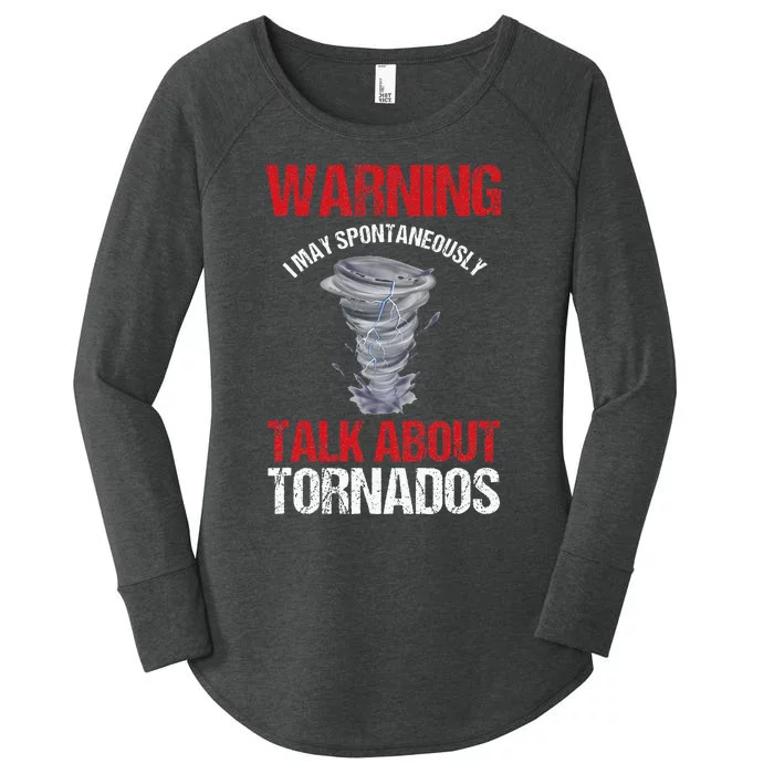 Storm Chaser Weather Forecaster Meteorologist Tornados Women's Perfect Tri Tunic Long Sleeve Shirt