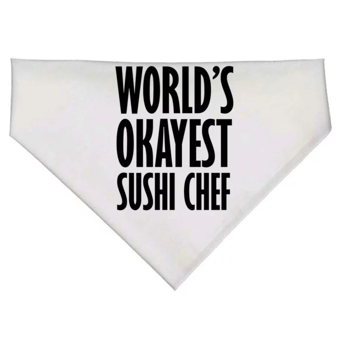 Sushi Chef: Worlds Okayest Funny Gift USA-Made Doggie Bandana