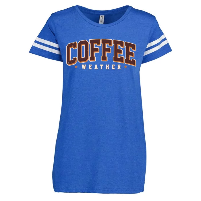 Sporty Coffee Weather Coffee Lover Fall Autumn Fan Enza Ladies Jersey Football T-Shirt