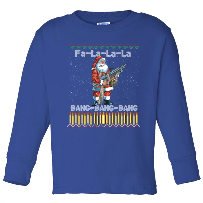 Santa Claus With A Big Gun Singing Christmas Song Funny Ugly Funny Gift Toddler Long Sleeve Shirt