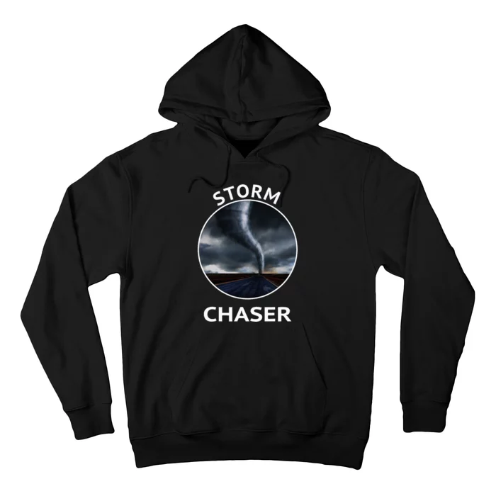 Storm Chaser Weather Tornado Hurricane Apparel Hoodie