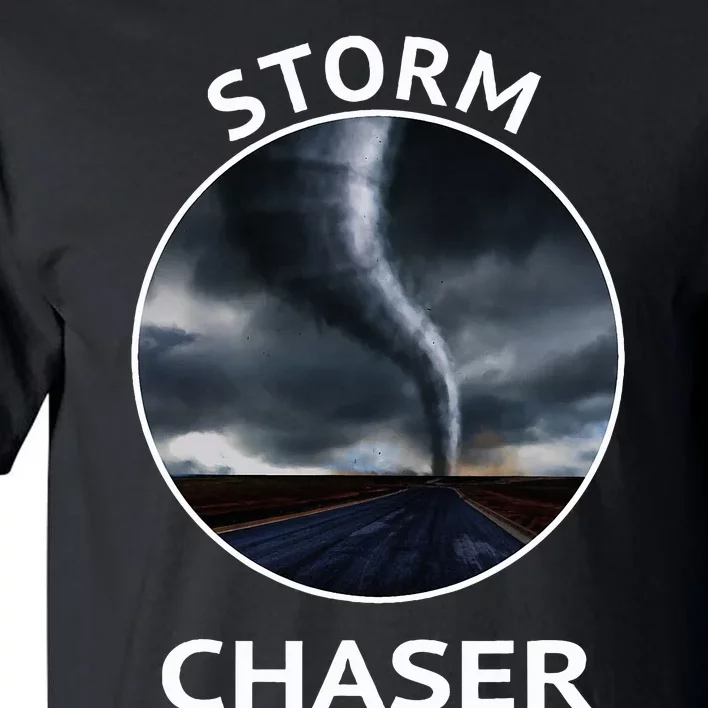 Storm Chaser Weather Tornado Hurricane Apparel Tall T-Shirt