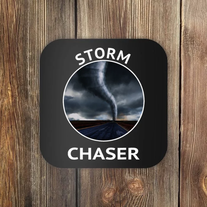 Storm Chaser Weather Tornado Hurricane Apparel Coaster