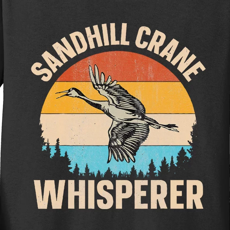 Sandhill Crane Whisperer Design For A Sandhill Crane Lover Kids Long Sleeve Shirt