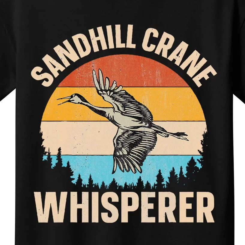 Sandhill Crane Whisperer Design For A Sandhill Crane Lover Kids T-Shirt