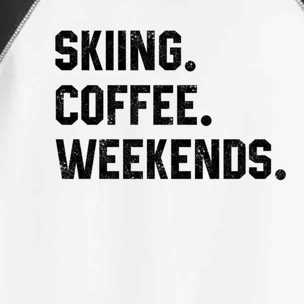 Skiing Coffee Weekends Funny Skiing Gift Ski Jumper Gift Toddler Fine Jersey T-Shirt