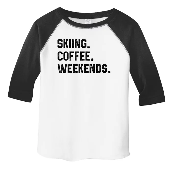 Skiing Coffee Weekends Funny Skiing Gift Ski Jumper Gift Toddler Fine Jersey T-Shirt