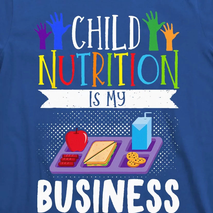 School Cafeteria Worker Lunch Lady Food Tray Child Nutrition T-Shirt