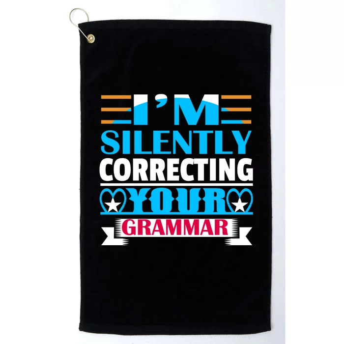 Silently Correcting Your Grammar Platinum Collection Golf Towel