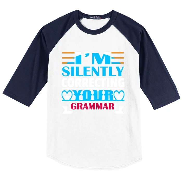 Silently Correcting Your Grammar Baseball Sleeve Shirt