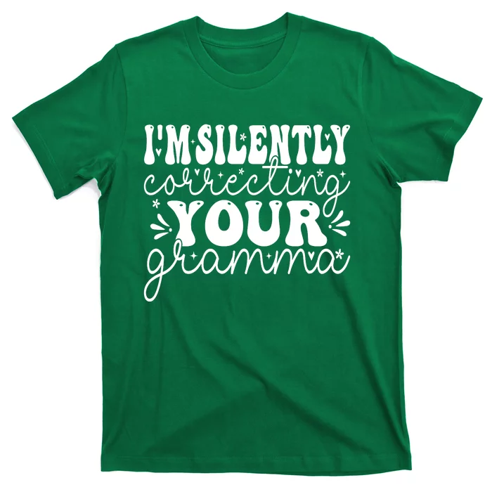 Silently Correcting Your Grammar T-Shirt