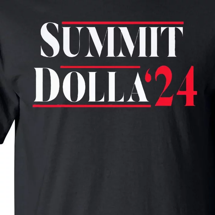 Summit Dolla ’24 John Summit Tall T-Shirt