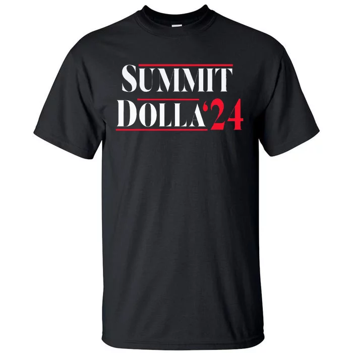 Summit Dolla ’24 John Summit Tall T-Shirt