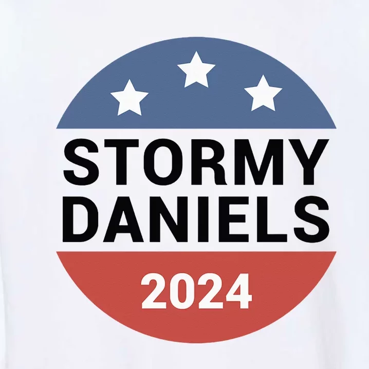 Stormy Daniels 2024 Classic . Garment-Dyed Sweatshirt