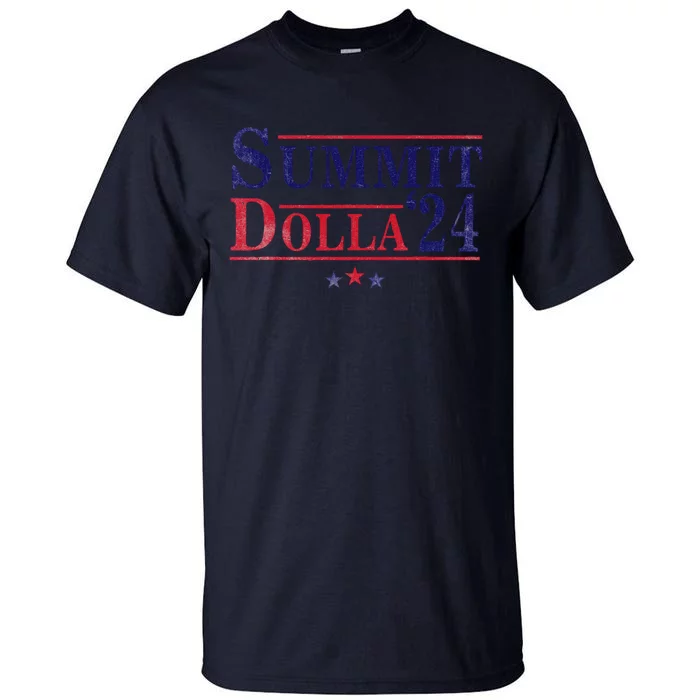 Summit Dolla ’24 John Summit Summit Dolla 24 Tall T-Shirt