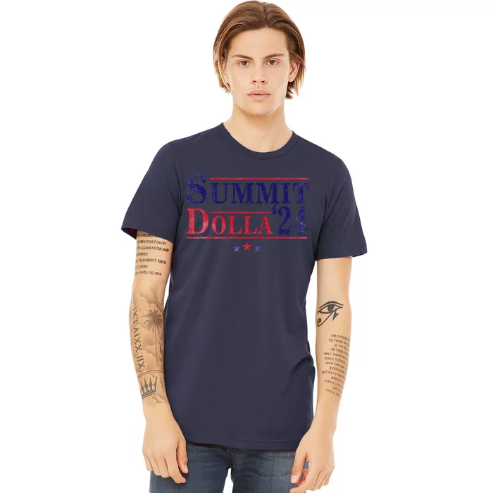 Summit Dolla ’24 John Summit Summit Dolla 24 Premium T-Shirt