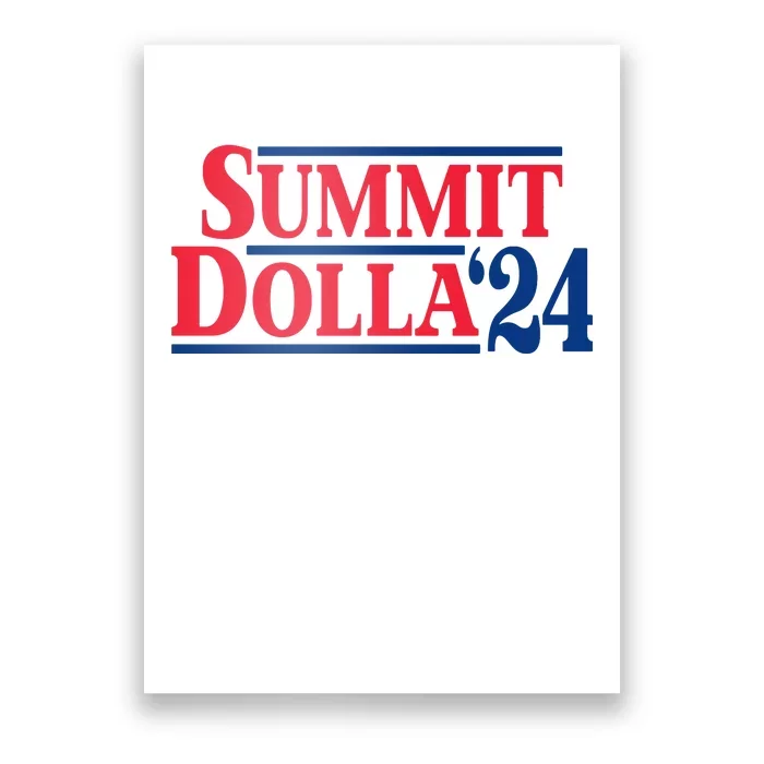 Summit Dolla 24 Poster