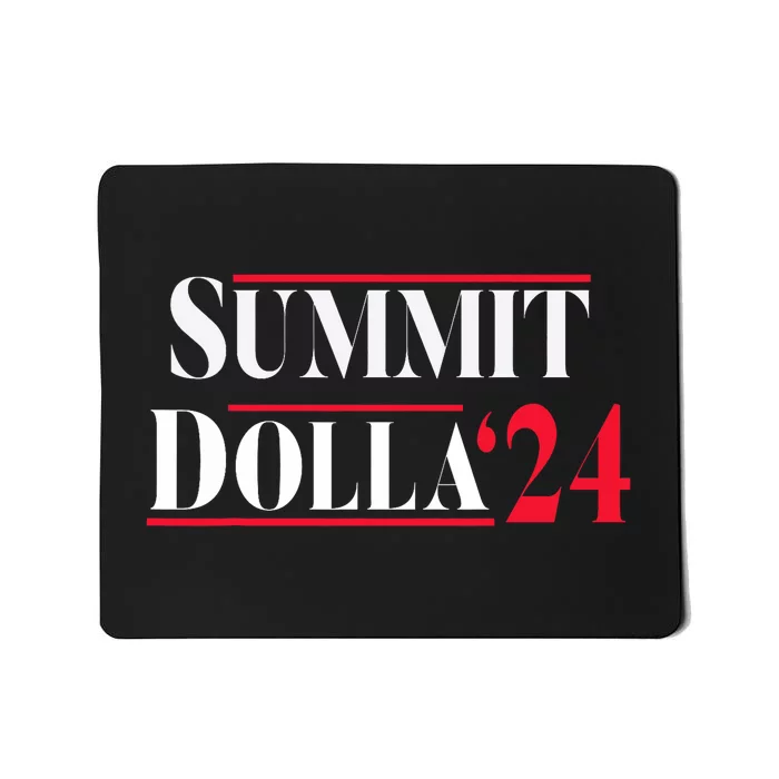 Summit Dolla ’24 John Summit Summit Dolla 24 Mousepad