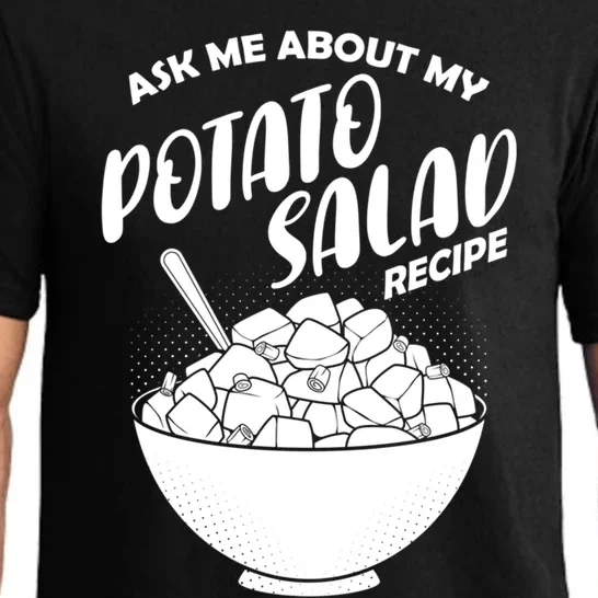 Side Dish Ask Me About My Potato Salad Recipe Gift Pajama Set