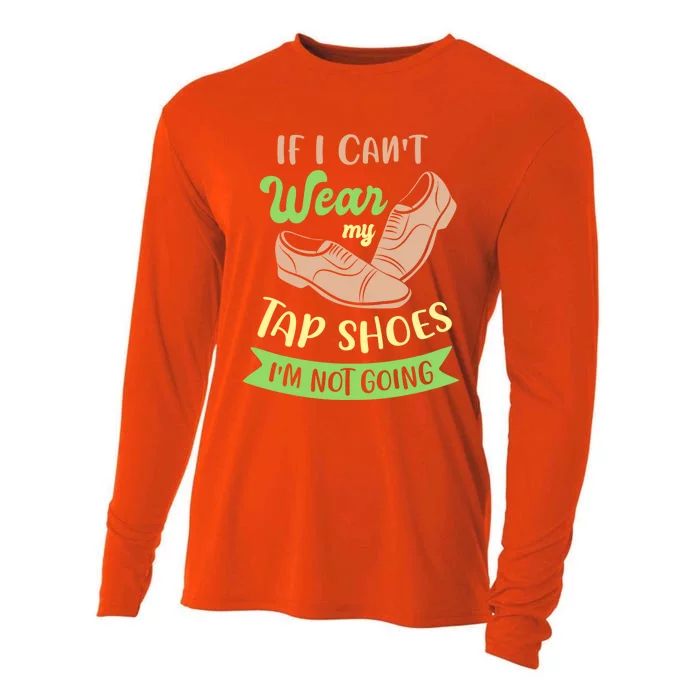 Step Dance And Tap Dance Gift Cooling Performance Long Sleeve Crew