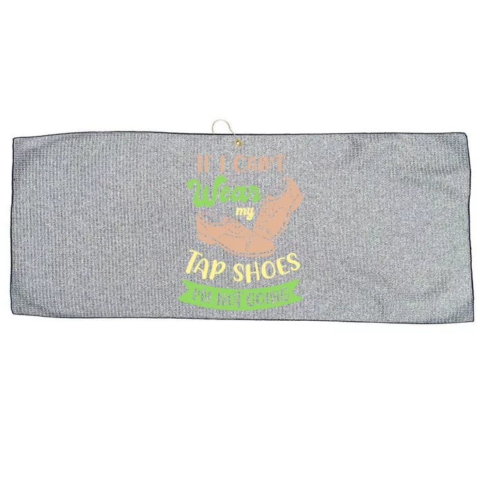 Step Dance And Tap Dance Gift Large Microfiber Waffle Golf Towel